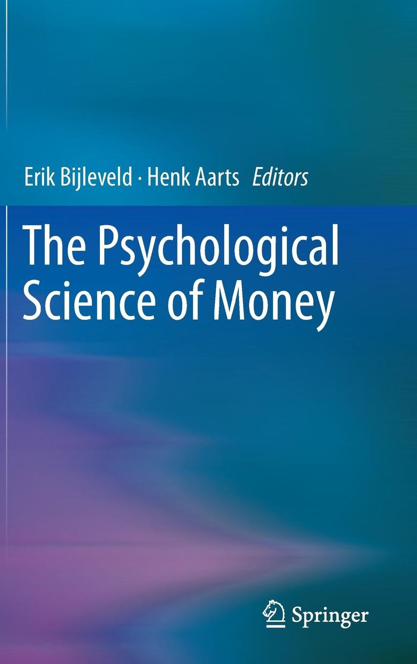 The Psychological Science of Money