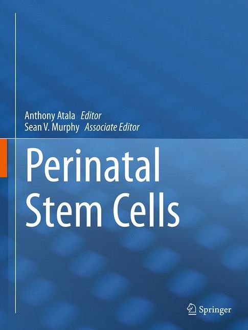 Perinatal Stem Cells: Biology and Clinical Applications