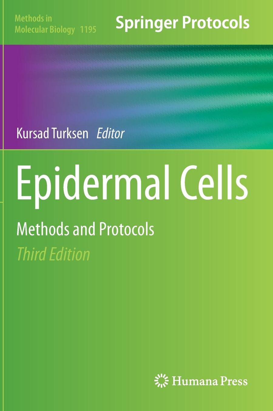 Epidermal Cells: Methods and Protocols