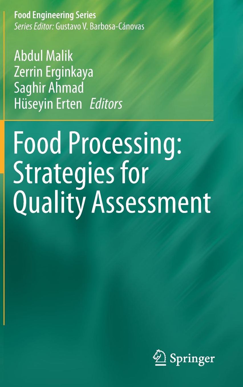 Food Processing: Strategies for Quality Assessment