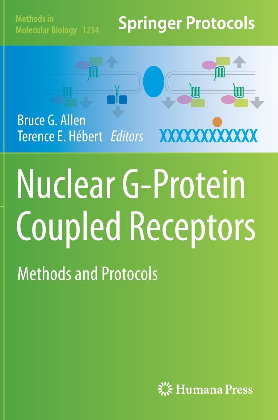 Nuclear G-Protein Coupled Receptors: Methods and Protocols