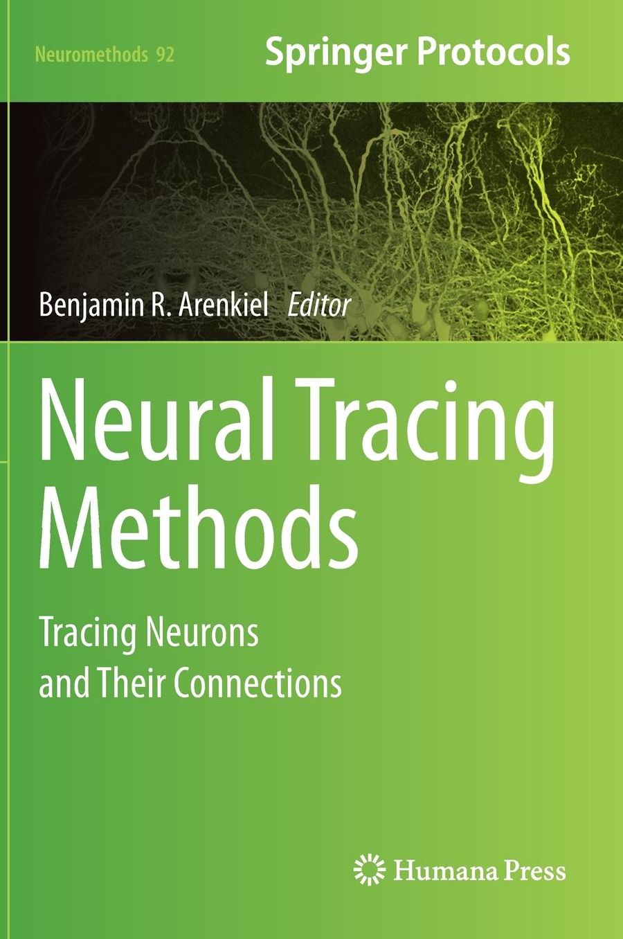 Neural Tracing Methods: Tracing Neurons and Their Connections
