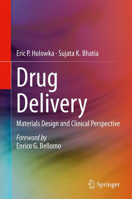 Drug Delivery: Materials Design and Clinical Perspective