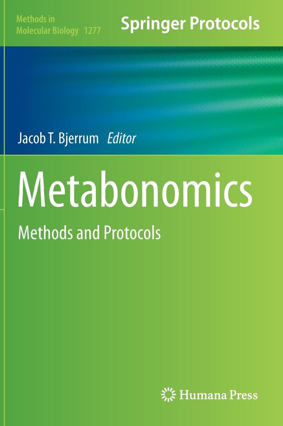 Metabonomics: Methods and Protocols