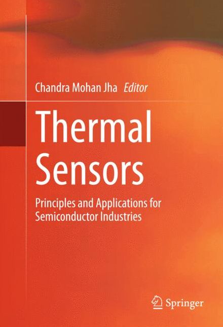 Thermal Sensors: Principles and Applications for Semiconductor Industries