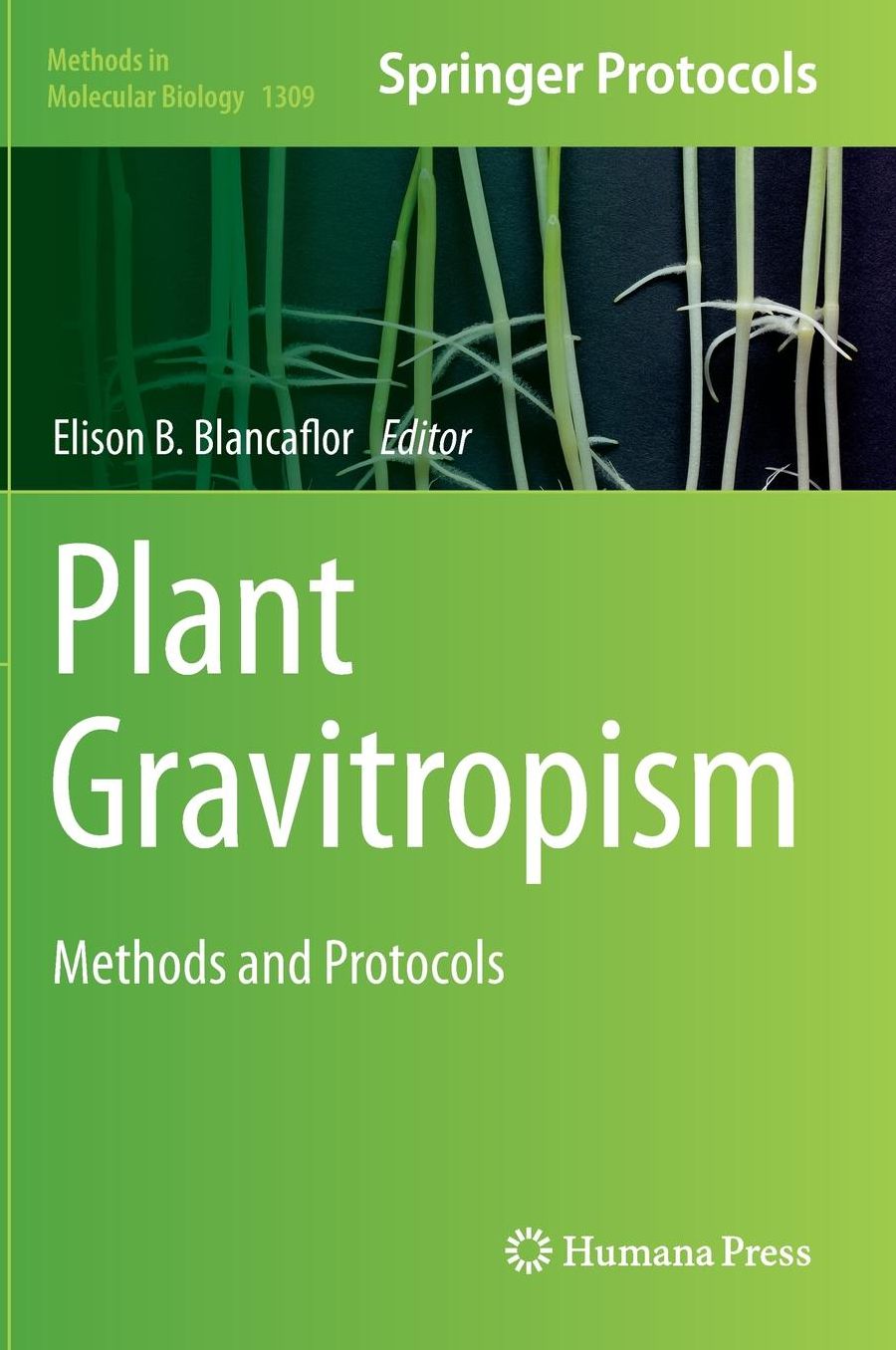 Plant Gravitropism: Methods and Protocols