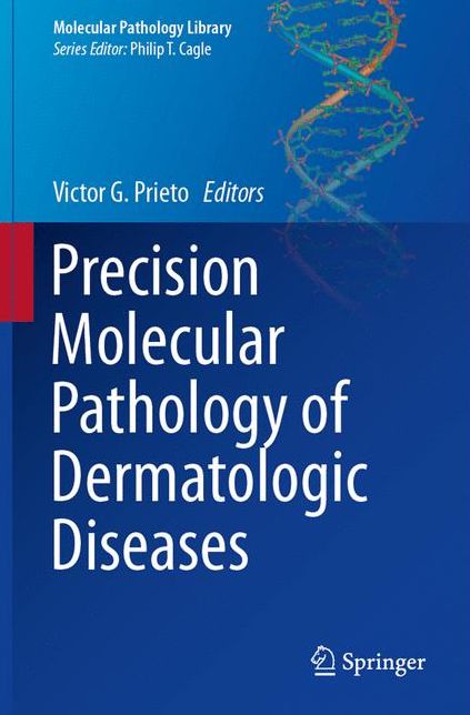 Precision Molecular Pathology of Dermatologic Diseases