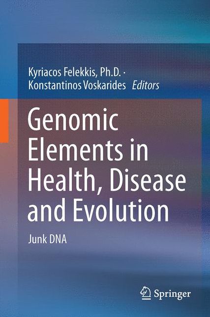 Genomic Elements in Health, Disease and Evolution: Junk DNA