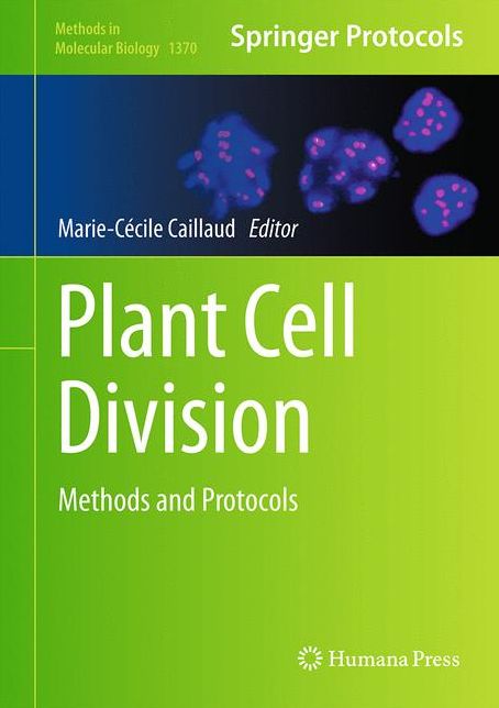 Plant Cell Division: Methods and Protocols