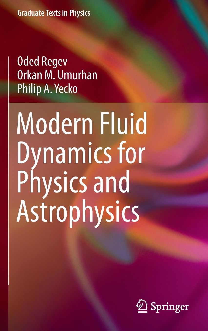 Modern Fluid Dynamics for Physics and Astrophysics