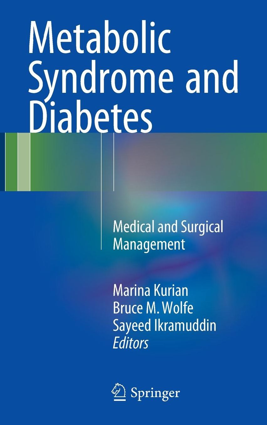Metabolic Syndrome and Diabetes: Medical and Surgical Management