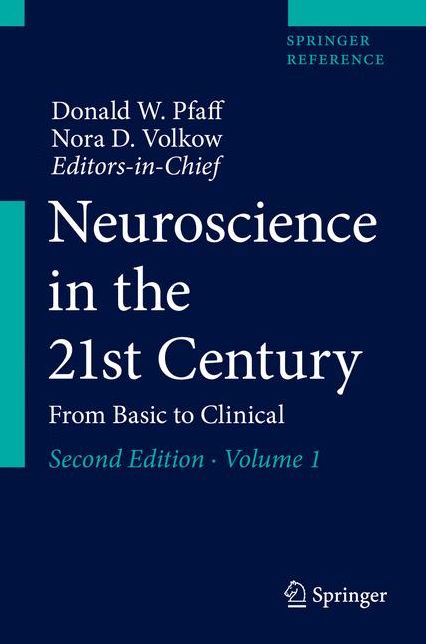 Neuroscience in the 21st Century: From Basic to Clinical