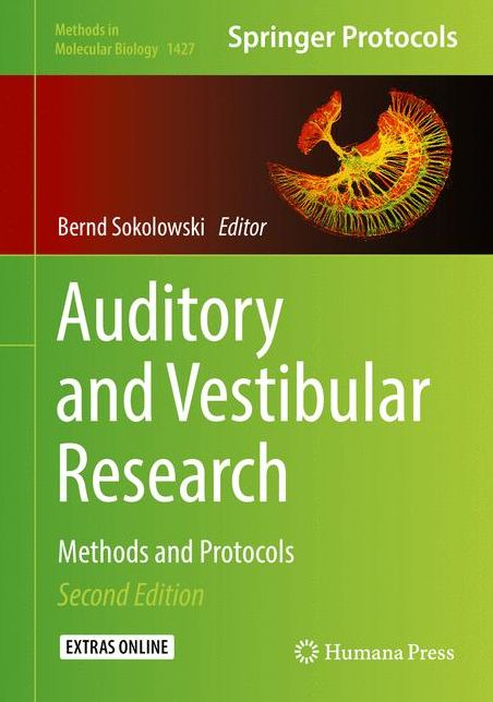 Auditory and Vestibular Research: Methods and Protocols