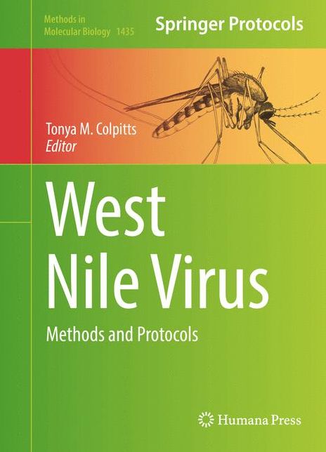 West Nile Virus: Methods and Protocols