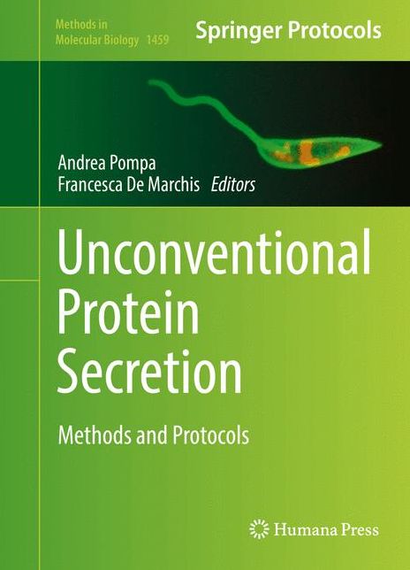 Unconventional Protein Secretion: Methods and Protocols