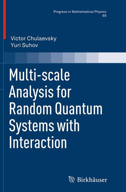 Multi-scale Analysis for Random Quantum Systems with Interaction