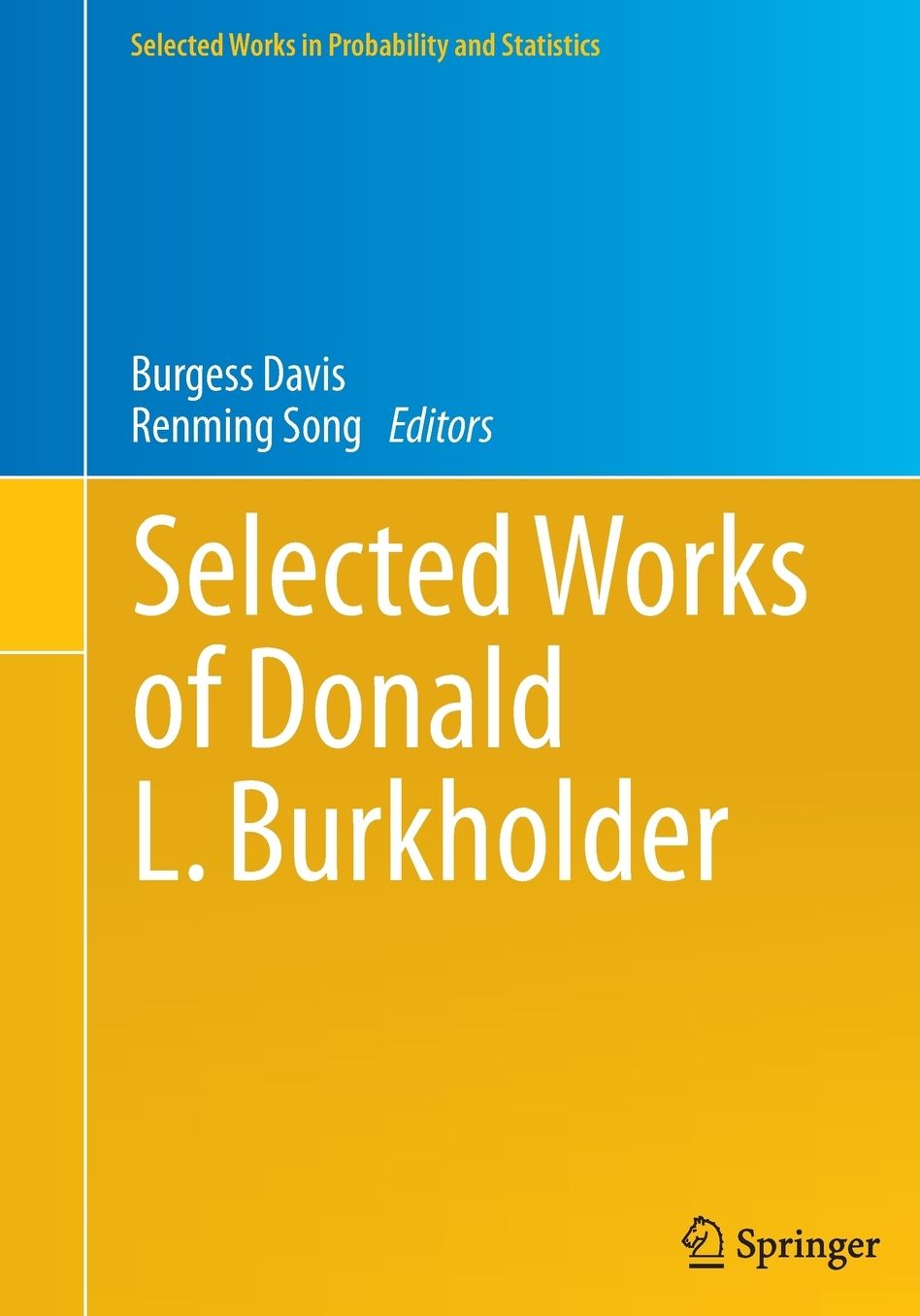 Selected Works of Donald L. Burkholder