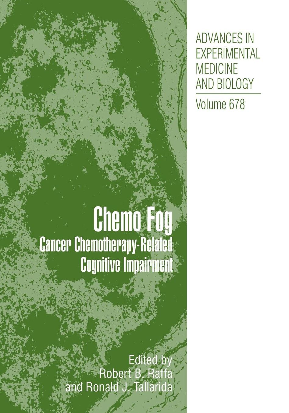 Chemo Fog: Cancer Chemotherapy-Related Cognitive Impairment