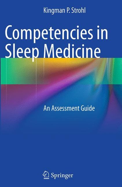 Competencies in Sleep Medicine: An Assessment Guide