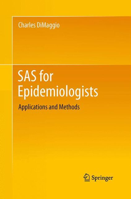 SAS for Epidemiologists: Applications and Methods