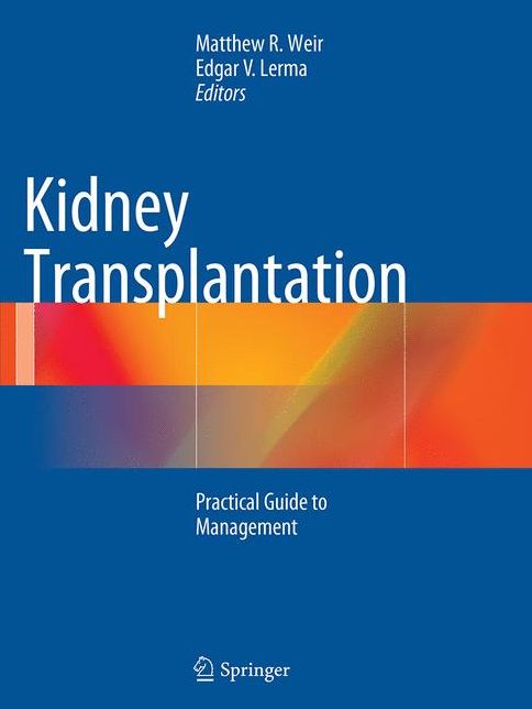 Kidney Transplantation: Practical Guide to Management
