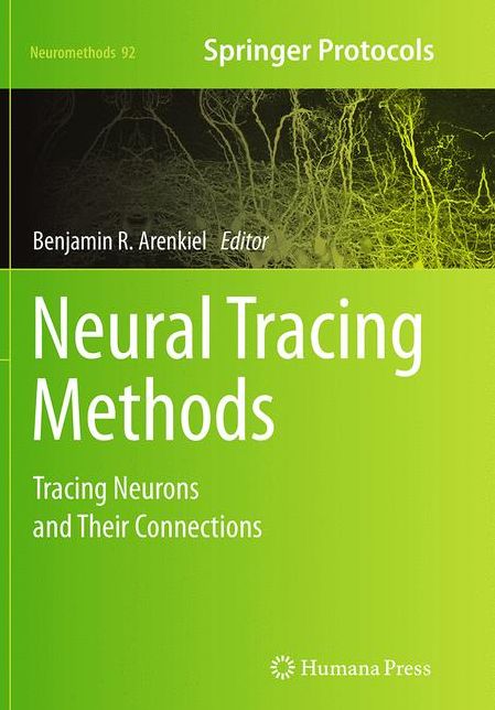Neural Tracing Methods: Tracing Neurons and Their Connections