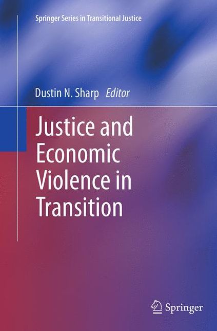 Justice and Economic Violence in Transition