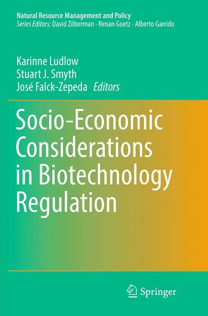 Socio-Economic Considerations in Biotechnology Regulation