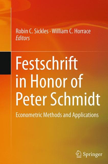Festschrift in Honor of Peter Schmidt: Econometric Methods and Applications