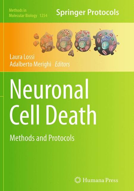 Neuronal Cell Death: Methods and Protocols