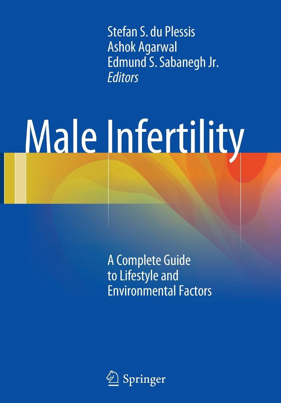 Male Infertility: A Complete Guide to Lifestyle and Environmental Factors