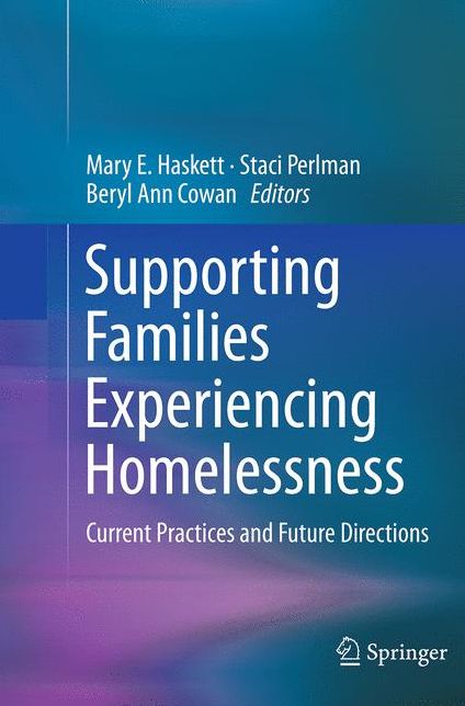 Supporting Families Experiencing Homelessness: Current Practices and Future Directions