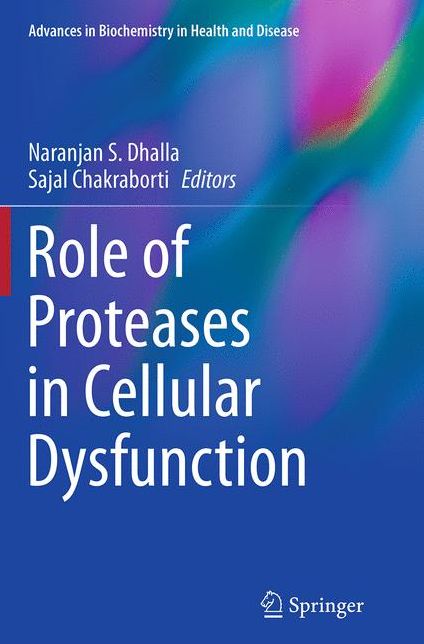 Role of Proteases in Cellular Dysfunction