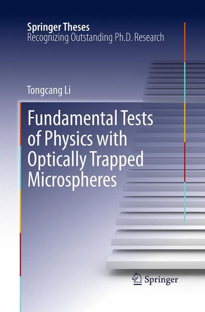 Fundamental Tests of Physics with Optically Trapped Microspheres