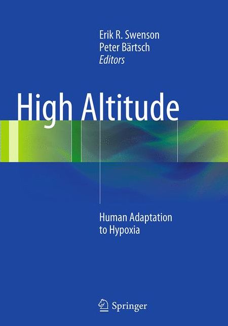 High Altitude: Human Adaptation to Hypoxia