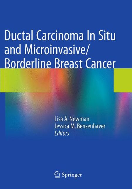 Ductal Carcinoma In Situ and Microinvasive/Borderline Breast Cancer