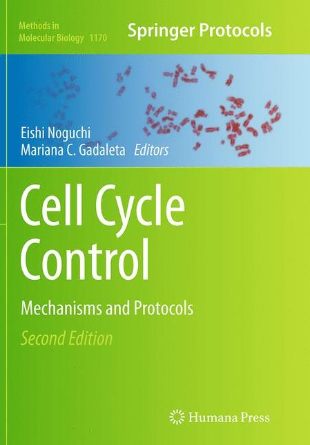 Cell Cycle Control: Mechanisms and Protocols