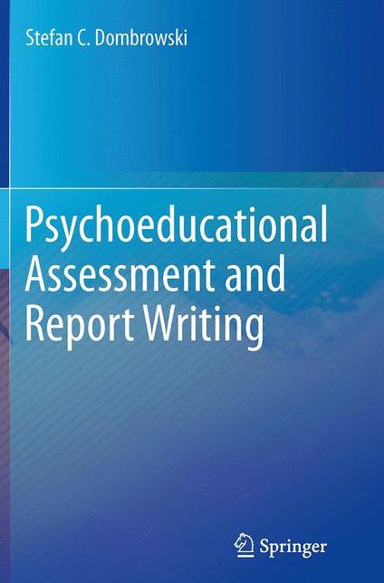 Psychoeducational Assessment and Report Writing