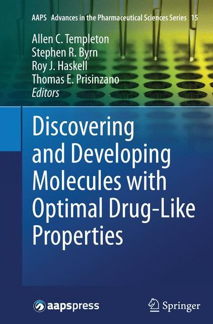 Discovering and Developing Molecules with Optimal Drug-Like Properties