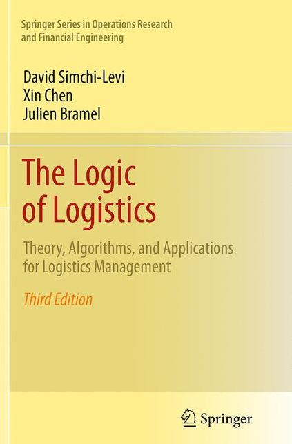The Logic of Logistics: Theory, Algorithms, and Applications for Logistics Management