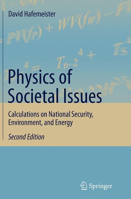 Physics of Societal Issues: Calculations on National Security, Environment, and Energy