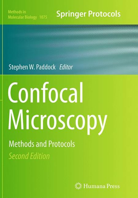 Confocal Microscopy: Methods and Protocols