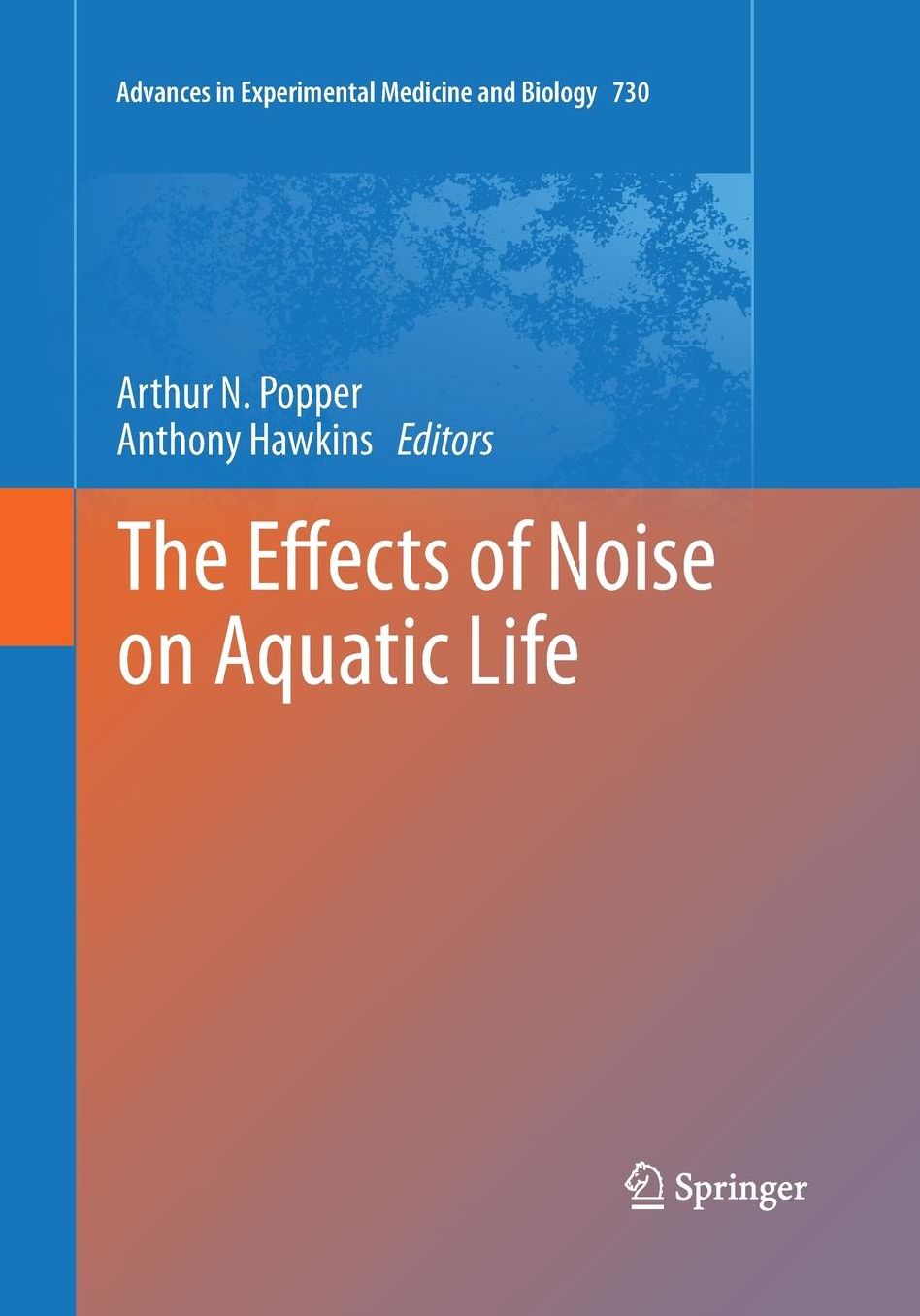The Effects of Noise on Aquatic Life
