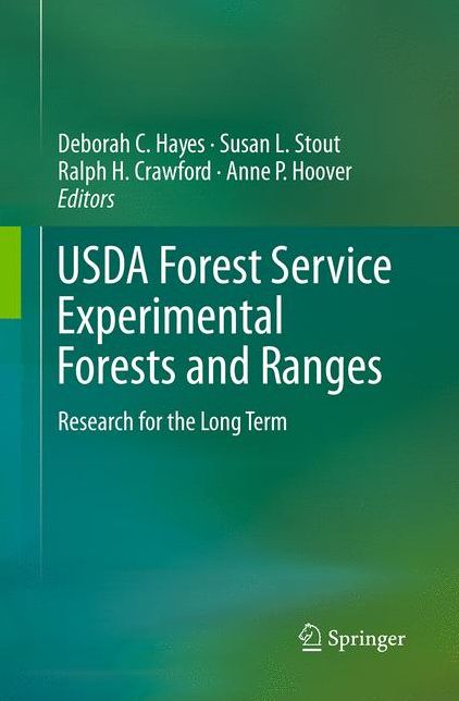 USDA Forest Service Experimental Forests and Ranges: Research for the Long Term