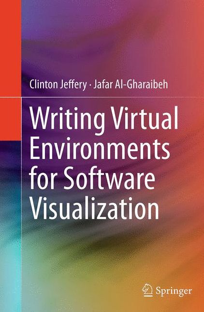Writing Virtual Environments for Software Visualization