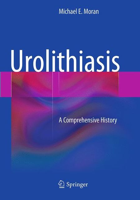 Urolithiasis: A Comprehensive History