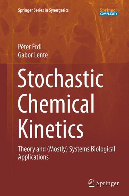 Stochastic Chemical Kinetics: Theory and (Mostly) Systems Biological Applications