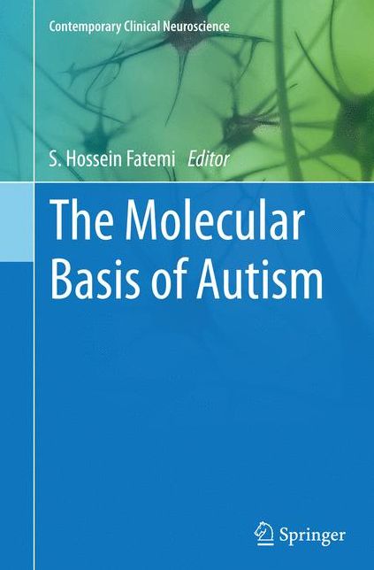 The Molecular Basis of Autism