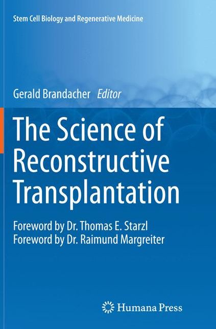 The Science of Reconstructive Transplantation