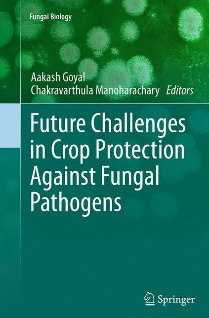 Future Challenges in Crop Protection Against Fungal Pathogens